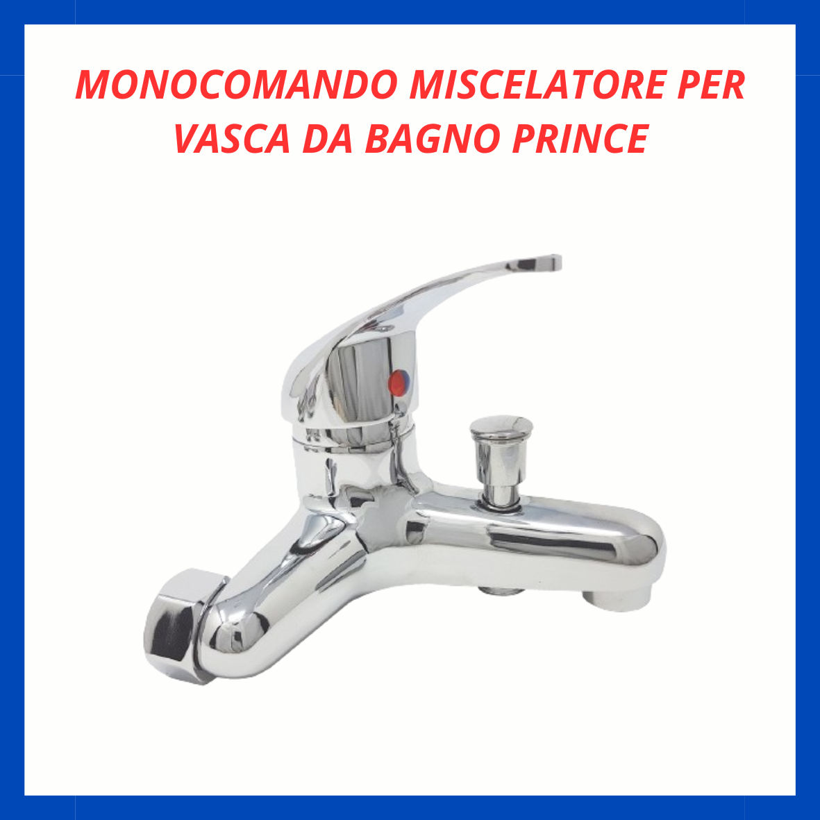 Monocomando miscelatore per vasca da bagno prince RV.