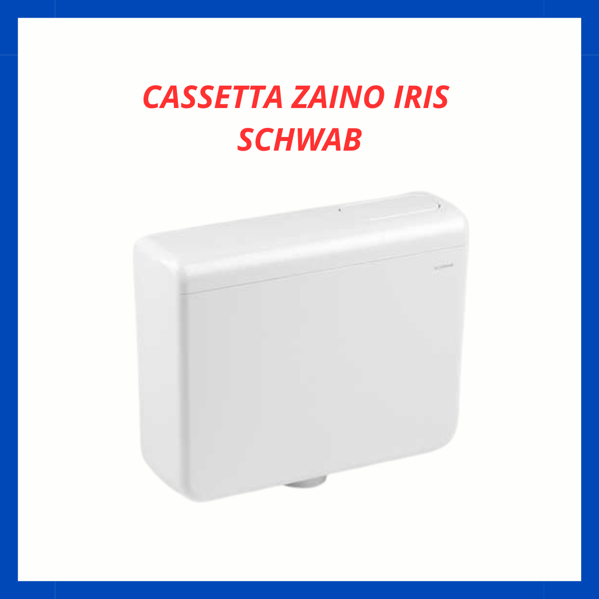 Cassetta wc zaino iris Schwab CB.