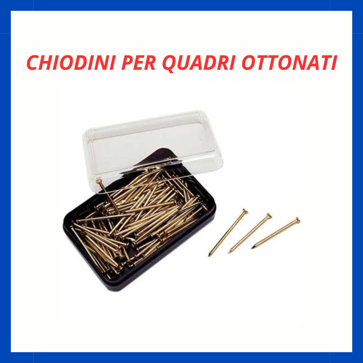 Chiodini per quadri ottonati FR.