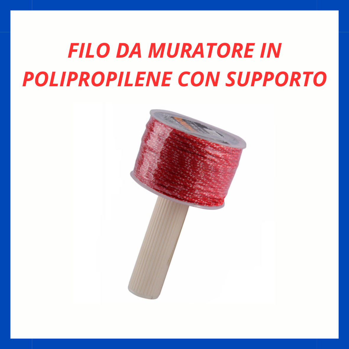 Filo da muratore in polipropilene con supporto ED.
