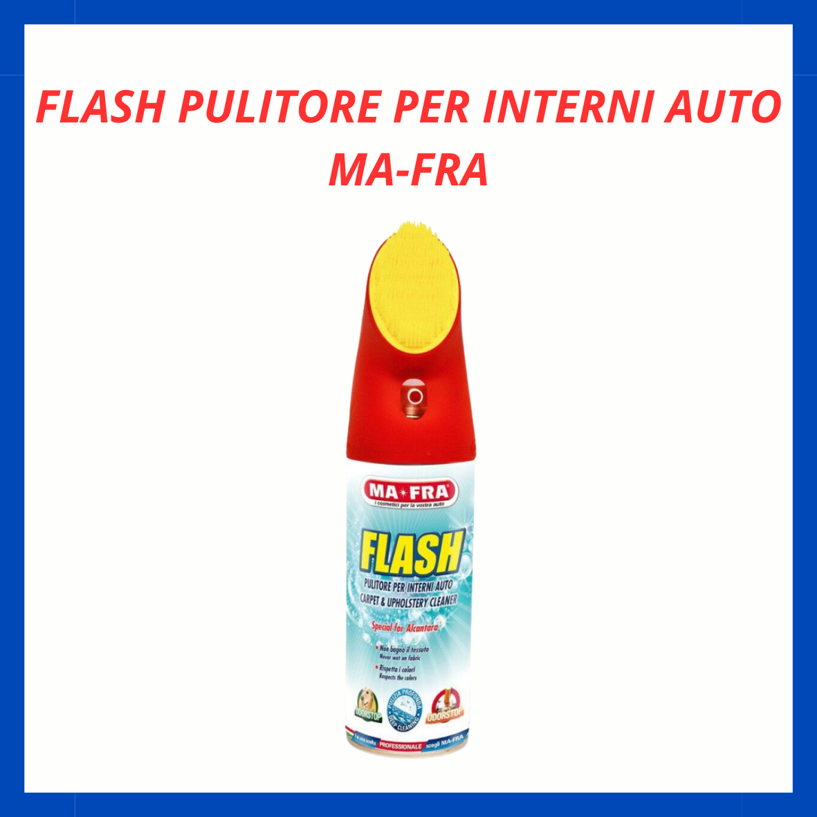 Flash Pulitore Per Interni Auto Ma-Fra AM.