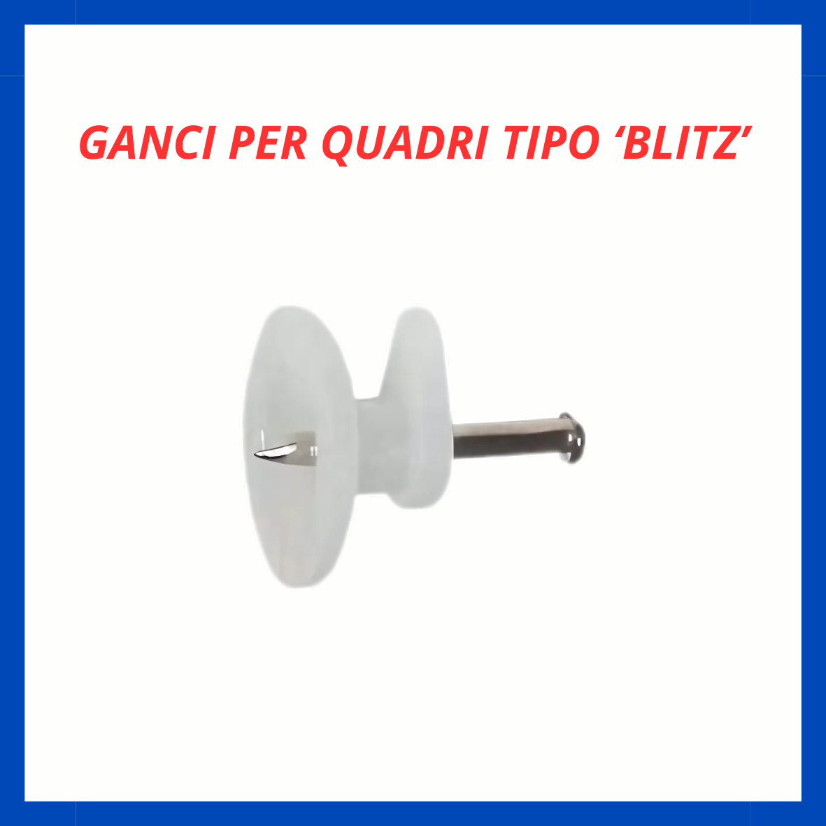 Ganci per quadri tipo 'blitz' FR.