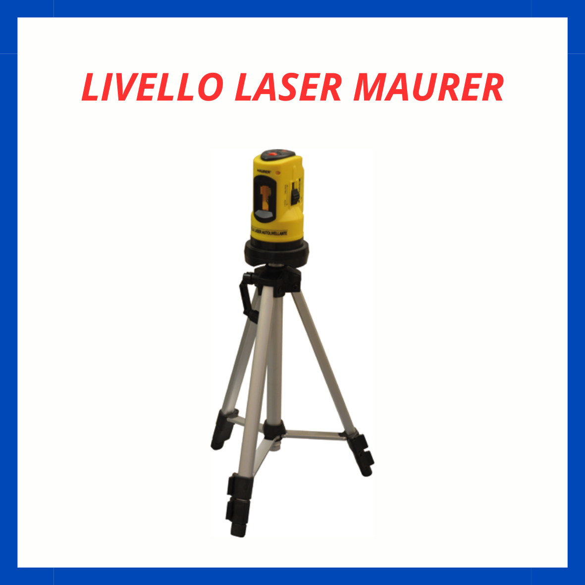 Livello laser Maurer ED.