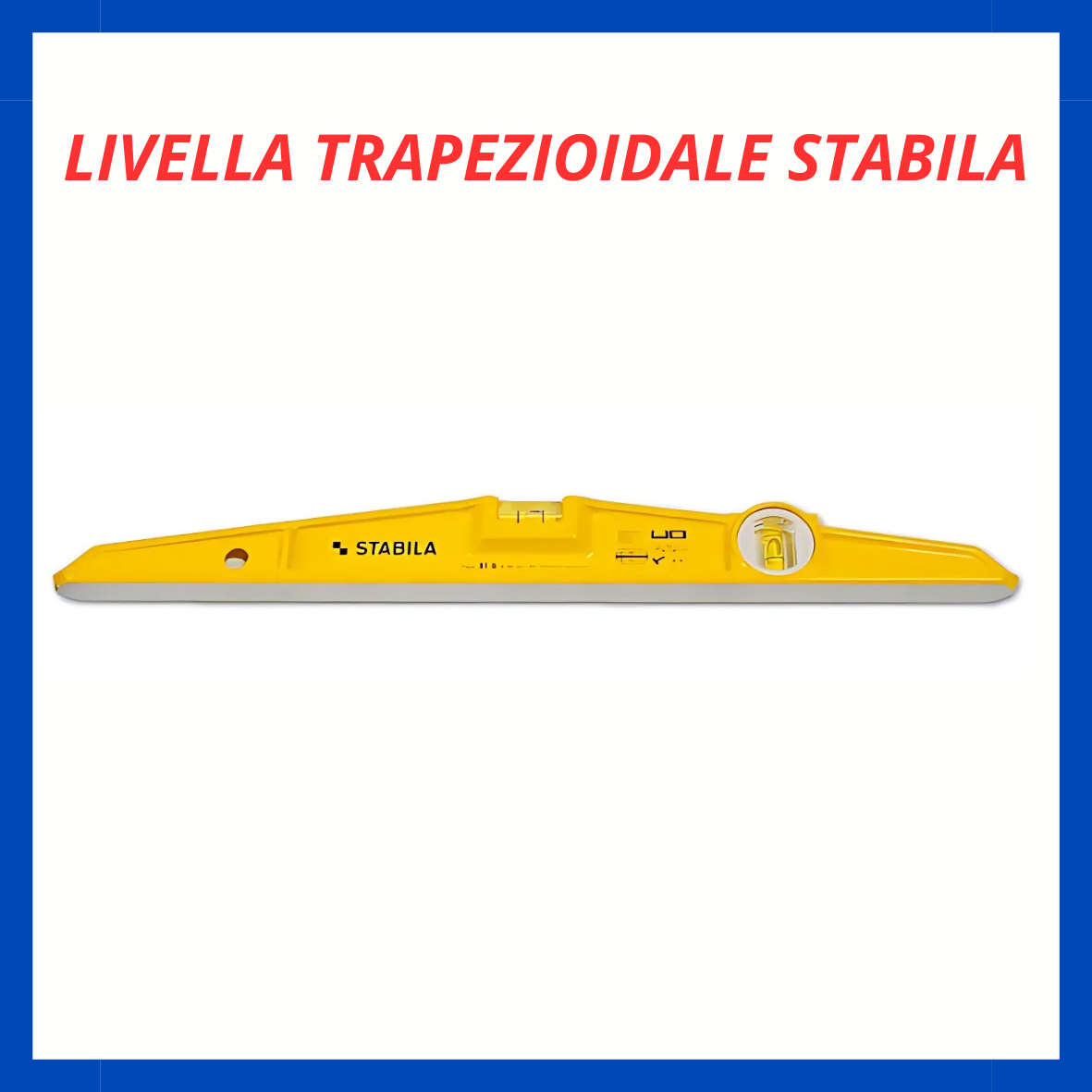 Livella trapezioidale Stabila ED.