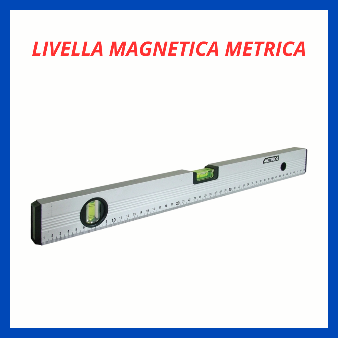 Livella magnetica Metrica ED.