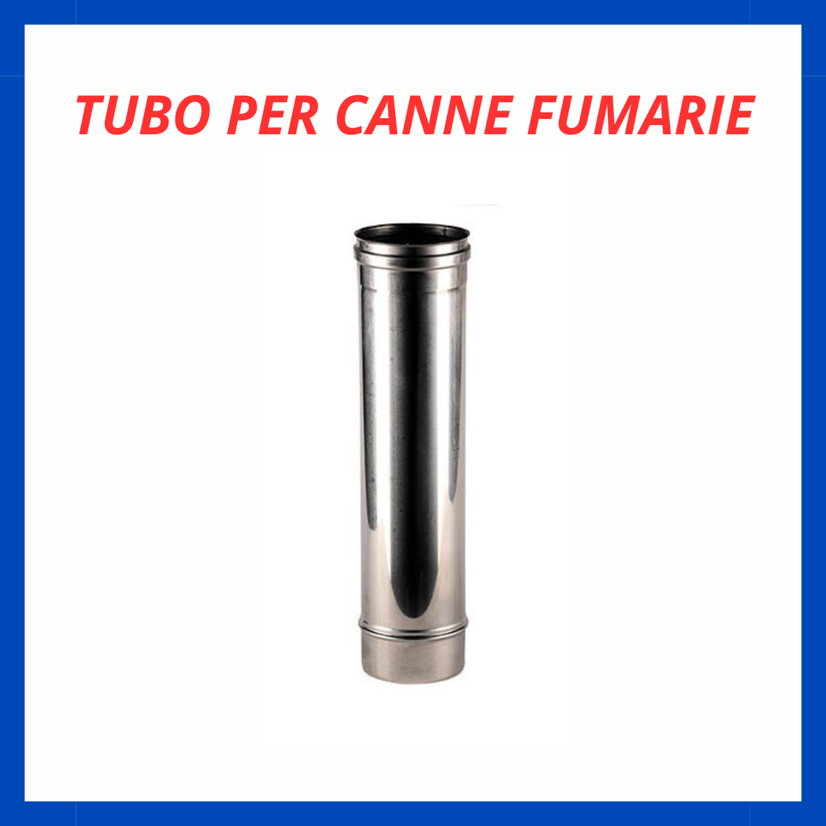 Tubo per canne fumarie RF.