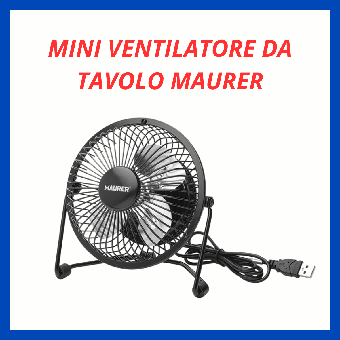 Mini Ventilatore da Tavolo Maurer EA.