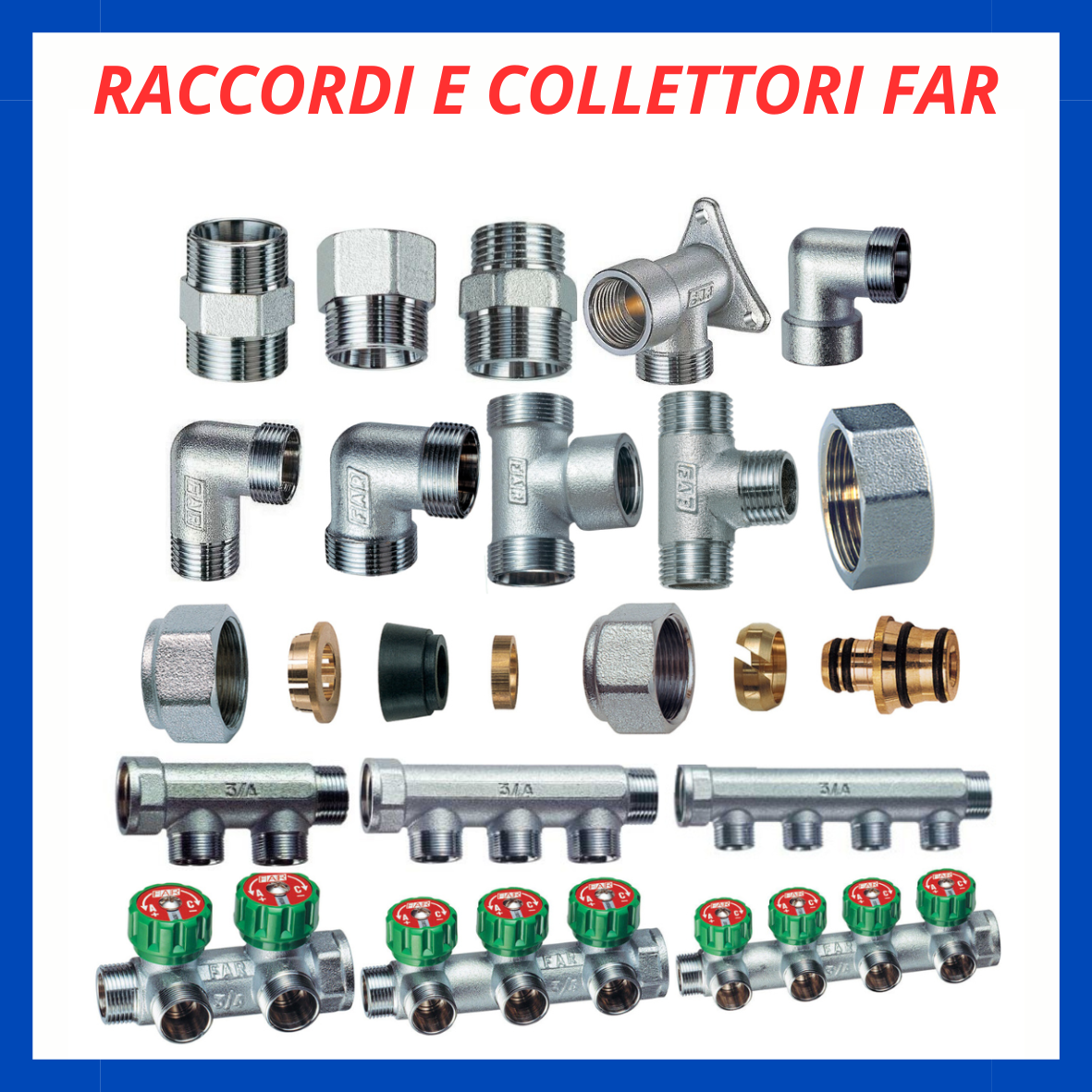 Raccordi e collettori FAR RC.