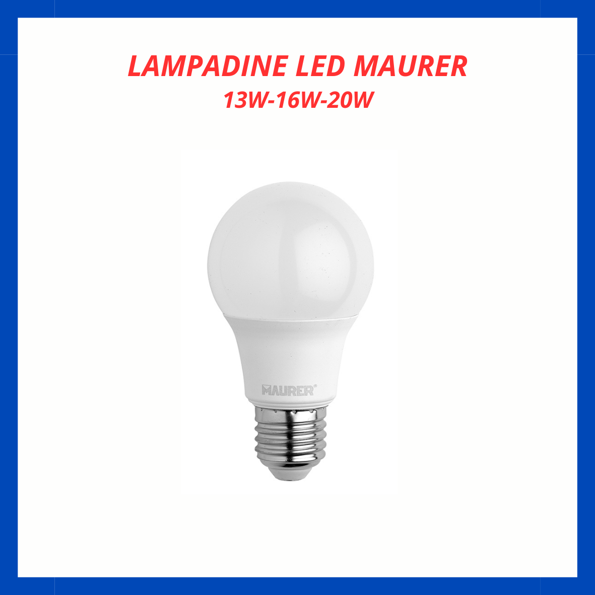 Lampadine led Maurer EL.