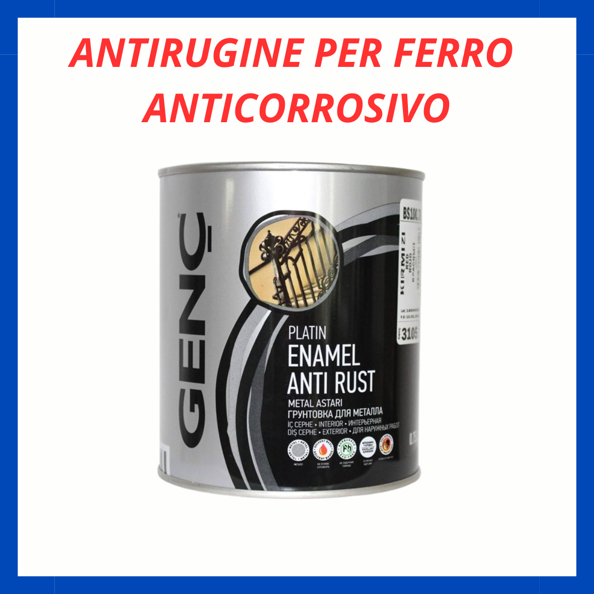 Antirugine per ferro anticorrosivo CIS.