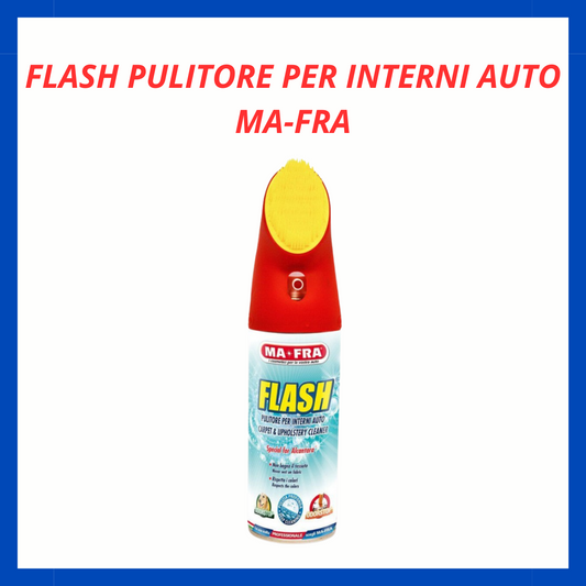 Flash Pulitore Per Interni Auto Ma-Fra AM.