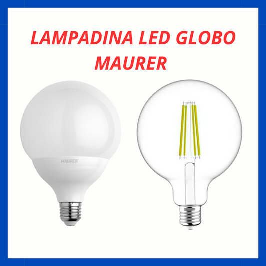Lampadina led Globo Maurer EL.