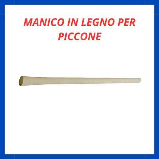Manico in legno per piccone ED.