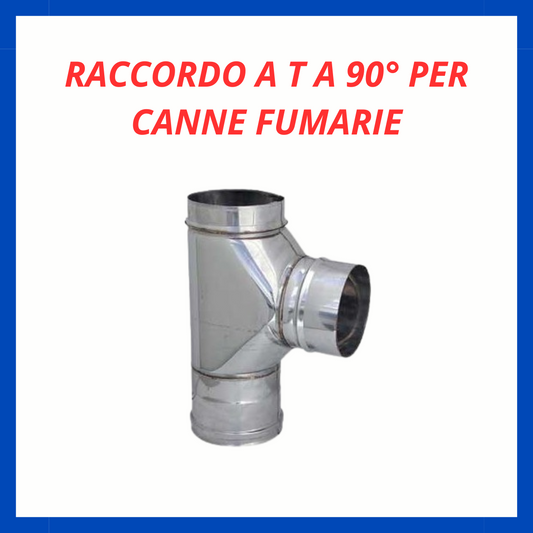 Raccordo a T a 90° per canne fumarie RF.