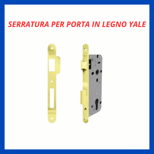 Serratura da infilare per porte in legno Yale FR.